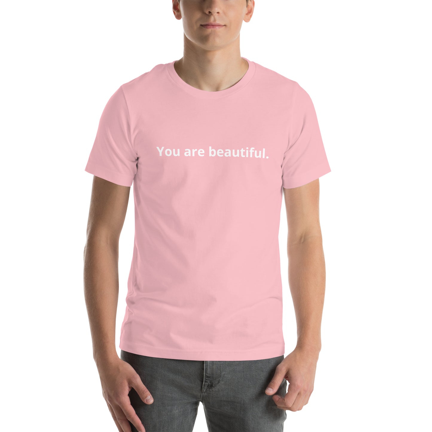 You are beautiful Unisex t-shirt