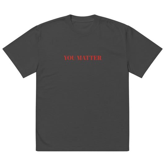 YOU MATTER Oversized faded t-shirt